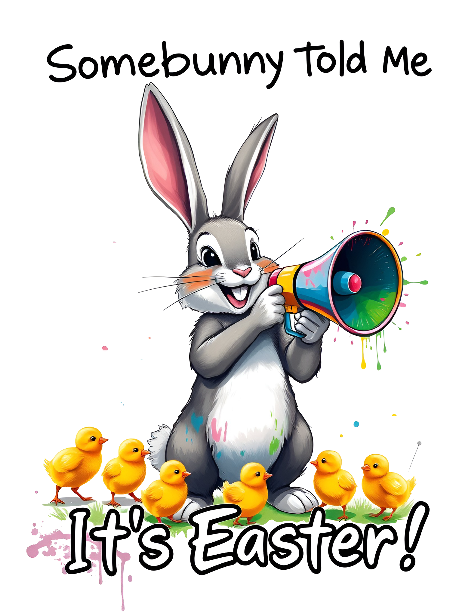 Somebunny Told Me It's Easter Graphic Tee