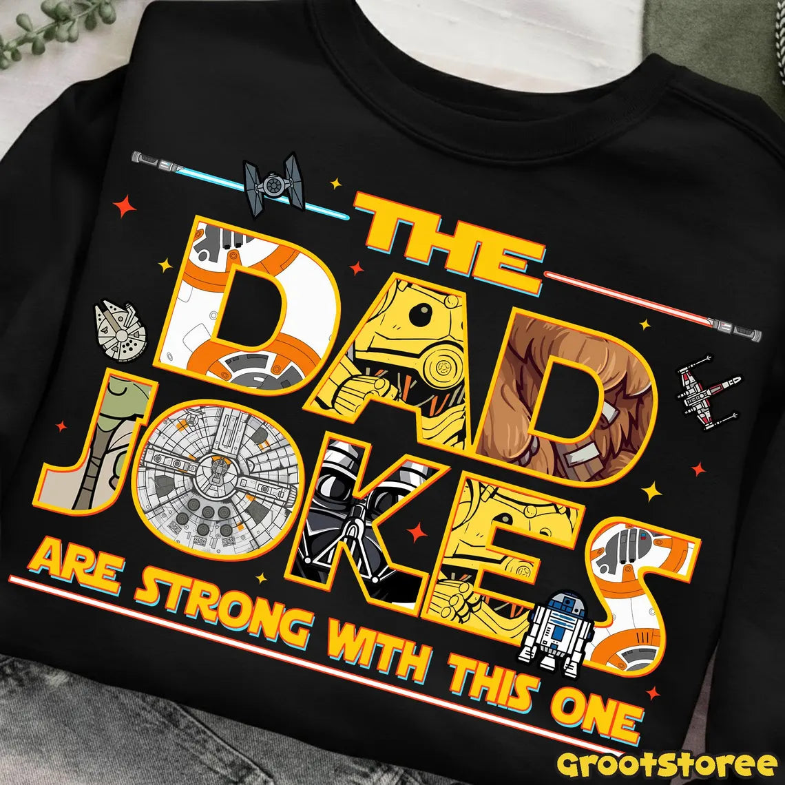 The Dad Jokes Are Strong With This One | Star Wars Inspired Tee