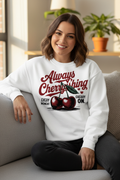 Woman wearing Always Cherryishing White Sweatshirt